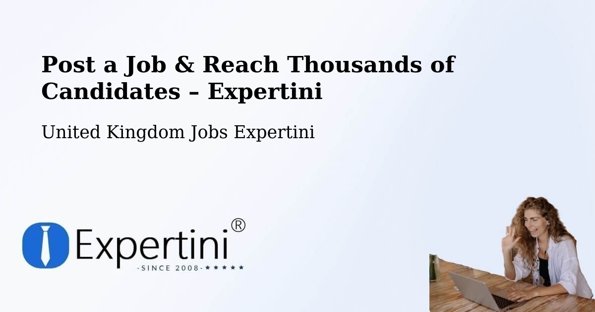 Post a Job in Treorchy – Hire the Right Talent - Treorchy, United Kingdom Jobs Expertini